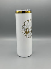 Life Is Better in the Mountains Tumbler 20oz | Colorado Mountain Travel Mug | Insulated Stainless Steel Cup | Outdoor Gift